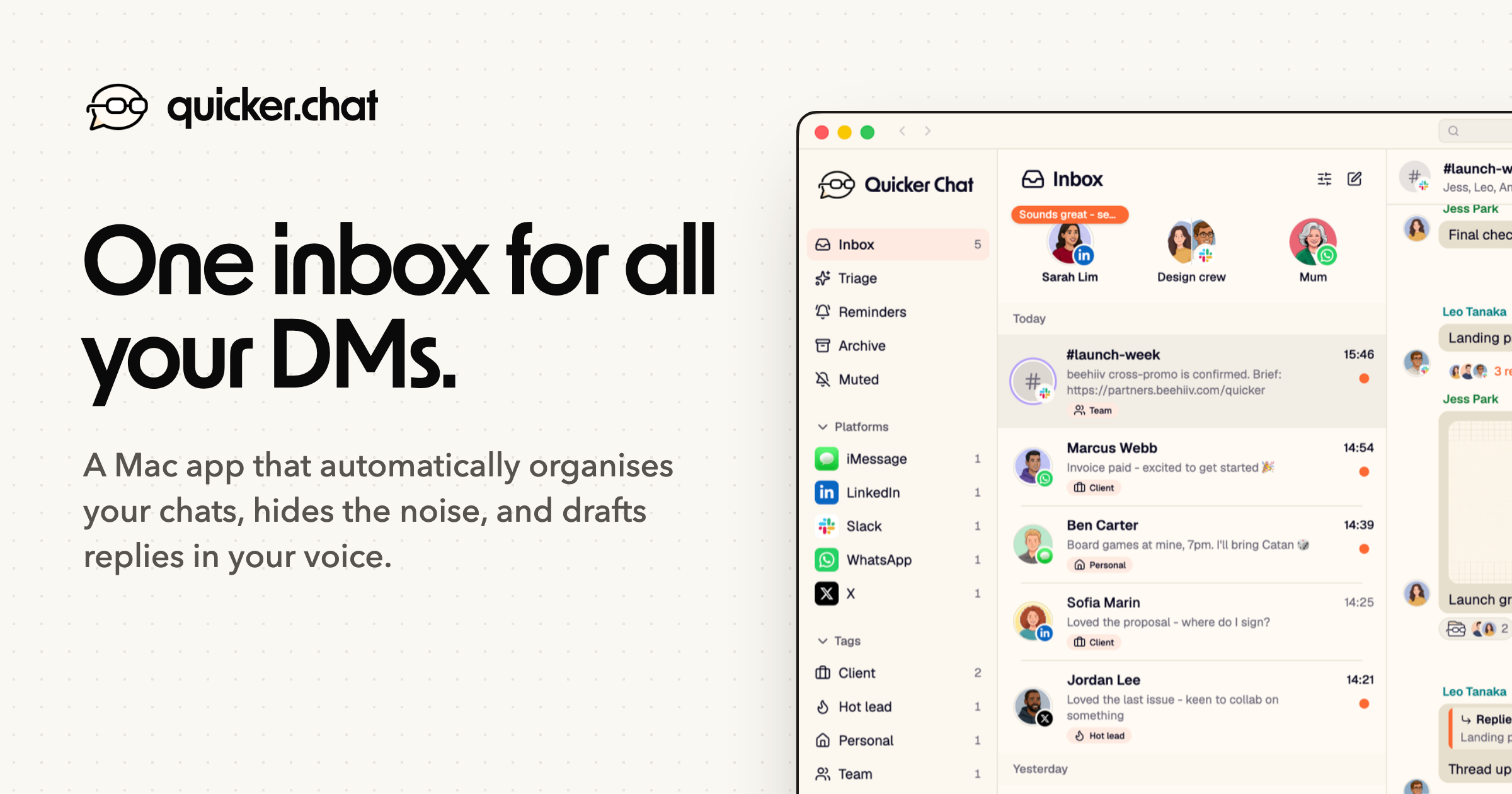 quicker.chat — A Mac app that automatically organises your chats, hides the noise, and drafts replies…